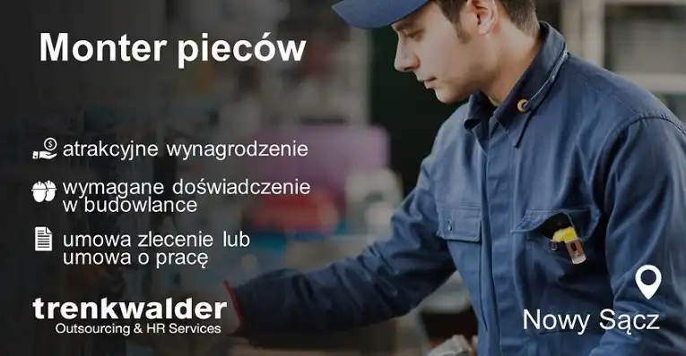 Szukamy Monterów Pieców, Od Zaraz!