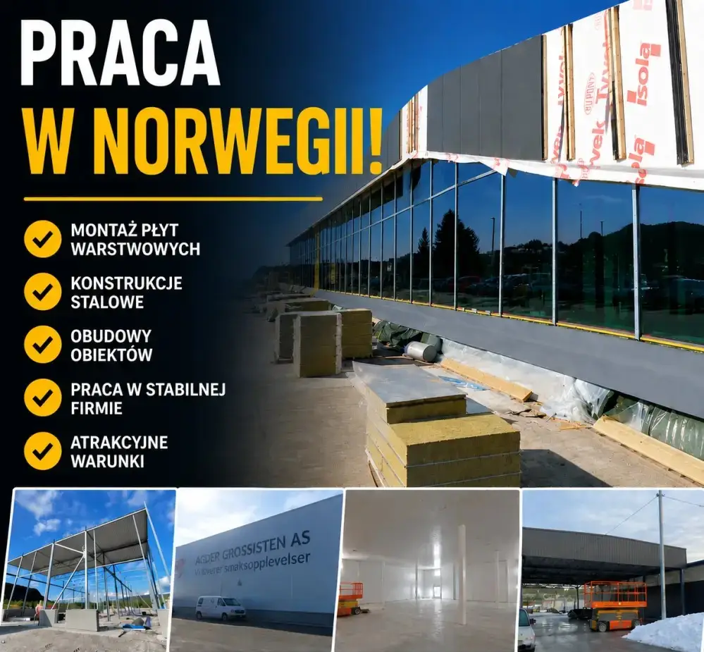 Praca Norwegia. Od Razaz, Norweska Umowa. Monter (M/K) - Konstrukcje Stalowe / Płyty Warstwowe / Fasady