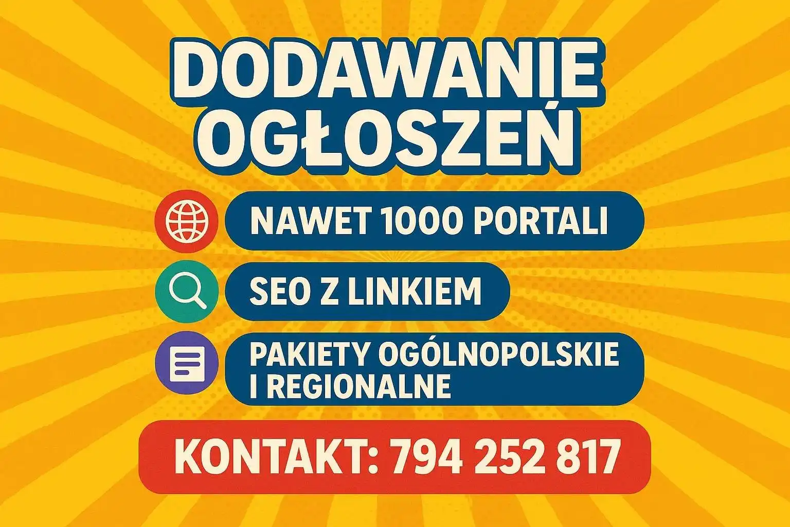 Publikacja Ogłoszeń - Lokalnie, Ogólnopolsko, Nawet Do 1000 Serwisów/ Skuteczna Promocja Online